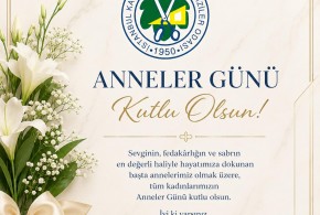 TÜM ANNELERİN, ANNELER GÜNÜNÜ EN İÇTEN DİLEKLERİMLE KUTLUYORUM.